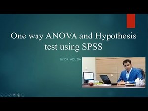 One way ANOVA and Hypothesis test using SPSS.