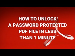 How to unlock a password protected PDF file in less than 1 minute