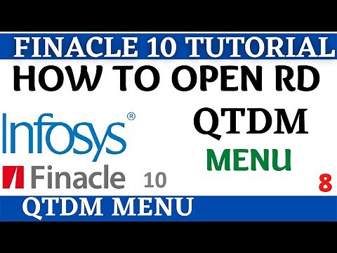 Finacle 10 Tutorial || QTDM || how to open RD in finacle 10 || Learn and gain
