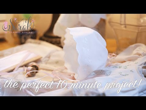 sew the EASIEST heirloom baby bonnet!! so pretty! 😍