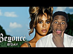 Classic Album?? Beyoncé - B’Day Full Album Reaction