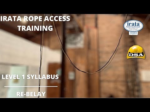 IRATA LEVEL 1 TRAINING: Re-Belay / Re-Anchor