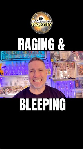 Unhinged Rage & Endless Bleeps 🤬😂 | Star Wars Daddy Bloopers #starwars #bloopers #funny #kenner