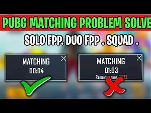 How to fix pubg matching issue | pubg matching time problem