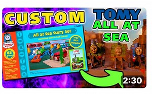 【多美托马斯—MTI Thomas】Custom Set All At Sea （Thomas&Friends）