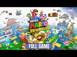 Super Mario 3D World | Full Gameplay Walkthrough | Nintendo Switch