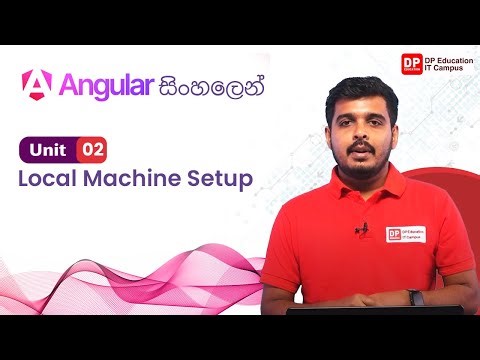 Angular 18 | Unit 02 | Local Machine Setup