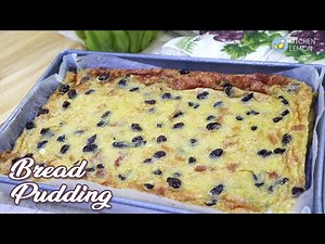 EASY BREAD PUDDING RECIPE | PANDESAL BREAD PUDDING RECIPE - Kitchen Lemon