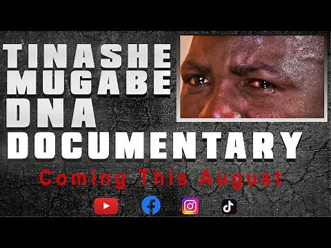 TINASHE MUGABE DNA DOCUMENTARY OFFICIAL TRAILER: LOOKING FOR RELATIVES #tinashemugabe