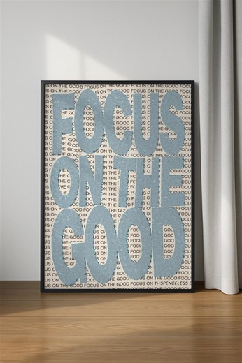 Focus on the Good Poster, Motivational Quote Poster, Digital Poster, Trendy Wall Art, Positive Quote Print, Mindset Print, Motivational Art - Etsy