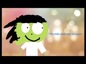 Pbs kids dash logo bloopers
