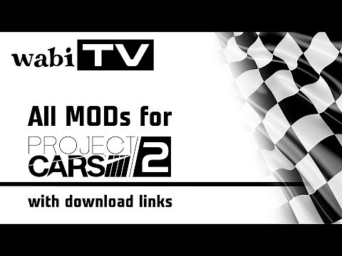 Project CARS 2 MODs - all MODs overview with updated download links - September 2021 UPDATE