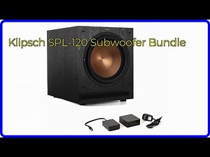 REVIEW (2026): Klipsch SPL-120 Subwoofer Bundle. ESSENTIAL details.