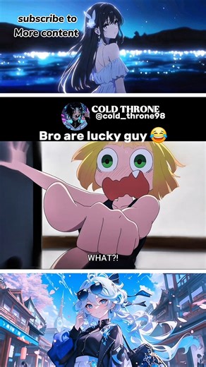 Bro are lucky guy 😂|| #anime #shorts