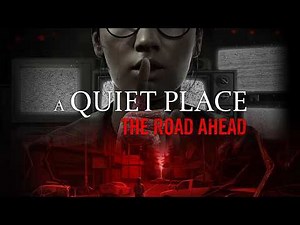 A Quiet Place: The Road Ahead Full Game Longplay / Walkthrough 4K (No Commentary)
