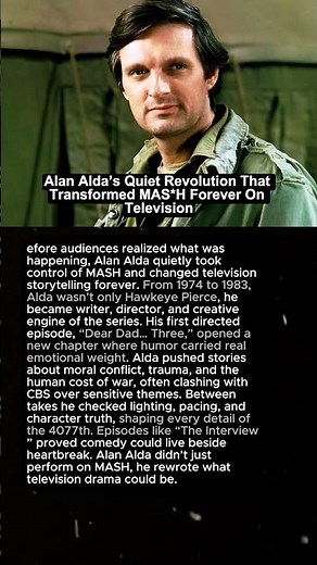 Alan Alda’s Quiet Revolution That Transformed MAS*H Forever On Television 😭💔