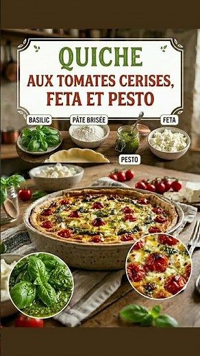 Recette Quiche Tomates Cerises Pesto Feta : Le combo parfait ! 🍅🧀✨