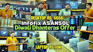 49K views · 2K reactions | Brand New Desktop at Just Rs.6666/- & Laptop also available assured gifts 2100 INFOFIX COMPUTERS Asansol Branch Contact number- 8670777086 OUR SHOP ADDRESS:- Infofix Computers, Infinity Tower Ground Floor, Near Ashram More, Asansol. Bus stops- Ashram more. | ASANSOL City Of Brotherhood | Facebook