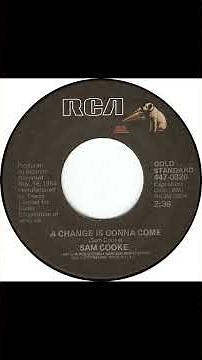 Sam Cooke - A Change Is Gonna Come - US RCA Records released 1964