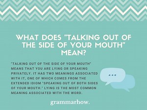 Talking Out of the Side of Your Mouth: Here's What It Means