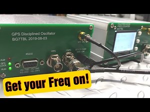 GPSDO 10 MHZ Reference For CB Radio (Disciplined Oscillator) BG7TBL & FA-2 Frequency Counter