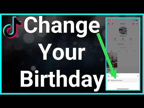 How To Change Birthday On TikTok