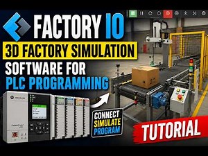 Factory IO & Control IO | 3D Factory Simulation Software for PLC Programming | Tutorial Part 3