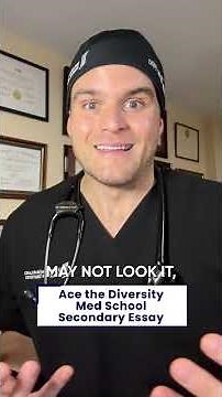 Ace The Diversity Med School Secondary Essay