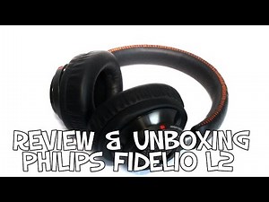 Review & Unboxing Philips Fidelio L2 | PgunMan