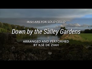 Down by the Salley Gardens - Irish Cello - Play Cello Music