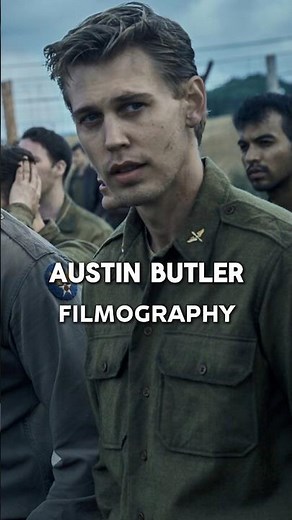 Every Austin Butler Movie: Complete Filmography