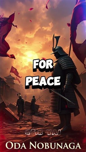 Oda Nobunaga: The Samurai Who Changed Japan