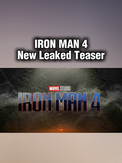 Iron Man 4: New Teaser Trailer Revealed