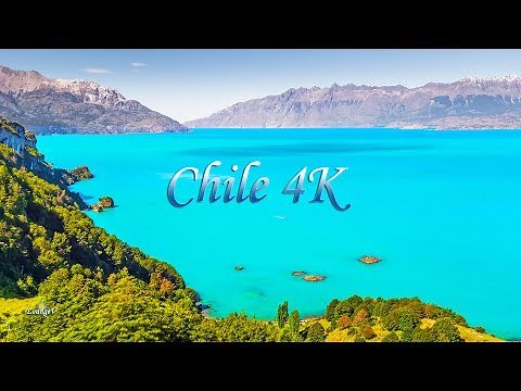4K Video - Beautiful Chile - Patagonia in Ultra HD!