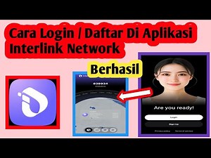 Cara Login Aplikasi Interlink Network | Cara Daftar Aplikasi Interlink Network