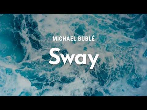 michael bublé - sway (lyrics)
