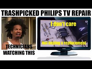 Philips TV repair - No power - how to fix a TV with wrong parts