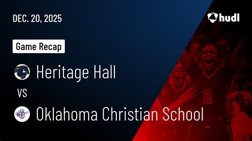 Heritage Hall High School • Watch Now