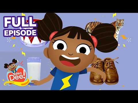 Can You Say... Shoes, Milk, Plane, Tiger, Drum? | Learn with Yakka Dee! | FULL EPISODES