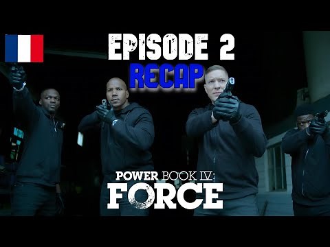 Power Book IV: Force Saison 2 | Episode 2 RECAP VF