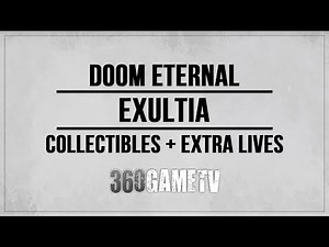 Exultia Collectibles, Secrets, Challenges, Extra Lives - Doom Eternal Mission 2 Guide