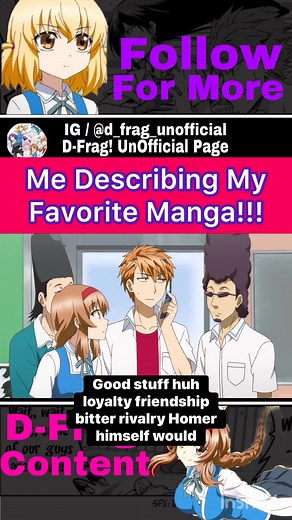 3.1K views · 57 reactions | Remember to read the D-Frag! Manga if you...