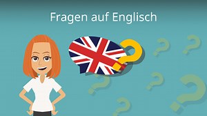 Fragen auf Englisch — häufigste Fragen