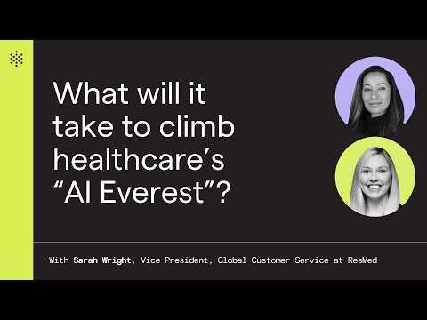 What will it take to climb healthcare’s “AI Everest”?