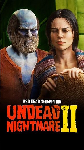 The RDR2 Undead Nightmare