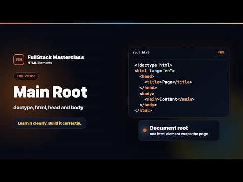 HTML Elements: Main Root - The html Root Element Explained