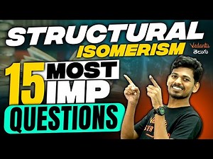 15 Important Questions on Structural Isomerism | Chemistry | EAMCET & JEE 2024 | Ajay sir