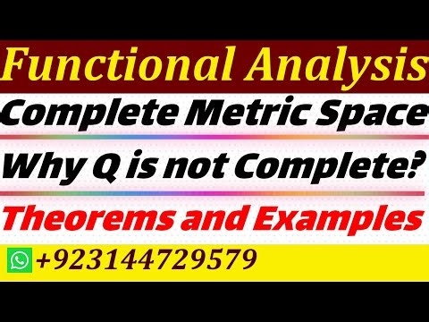 Complete Metric Space || Why Set of Rational Numbers is not Complete || Incomplete Metric Spaces.
