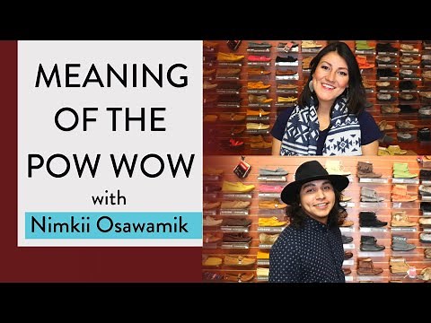 What is a Pow Wow? (Pow wow Meaning to Indigenous People)