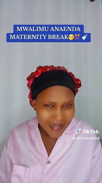 Mwalimu Anaenda Maternity Break: Safari ya Uzazi